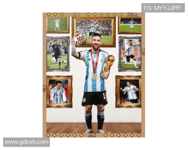 南美足球巨星梅西的辉煌成就与传奇人生全景解析